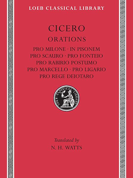 Cyceron: Pro Milone. In Pisonem. Pro Scauro. Pro Fonteio. Pro Rabirio Postumo. Pro Marcello. Pro Ligario. Pro Rege Deiotaro