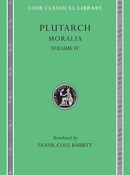 Plutarch: Moralia, Tom IV