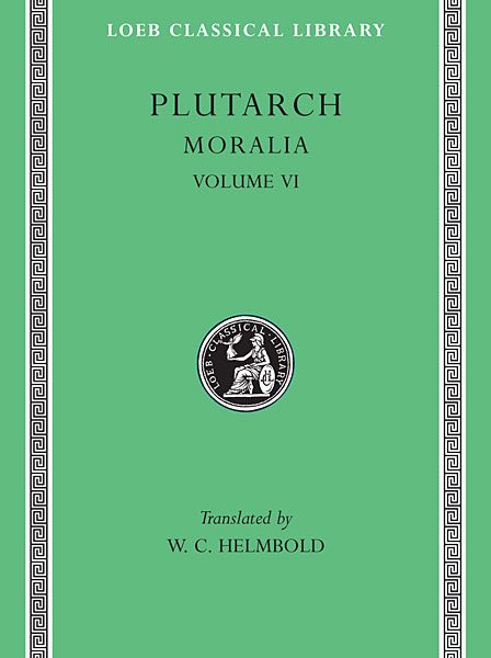 Plutarch: Moralia, Tom VI