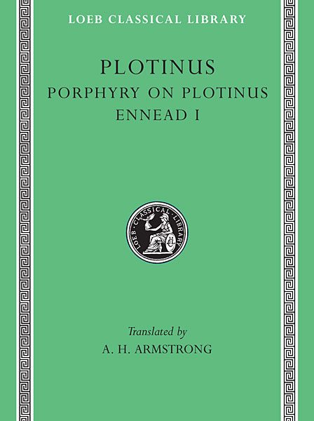 Plotyn: Enneady, Tom I: Porphyry on the Life of Plotinus. Enneady I