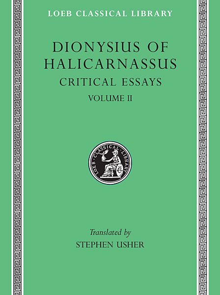 Dionizjusz z Halikarnasu: Eseje krytyczne, Tom II